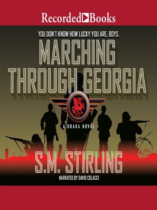 Title details for Marching through Georgia by S.M. Stirling - Available